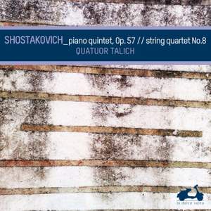 Shostakovich: Piano Quintet & String Quartet No. 8