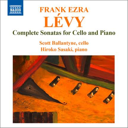 Lévy: Complete Cello Sonatas