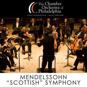 Mendelssohn: Symphony No. 3 & Cherubini: Medea Overture