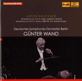 Bruckner: Symphonies Nos. 6 & 8