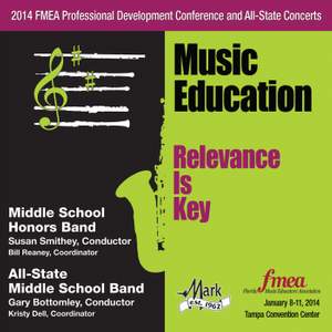 2014 Florida Music Educators Association (FMEA): Middle School Honors Band & All-State Middle School Band