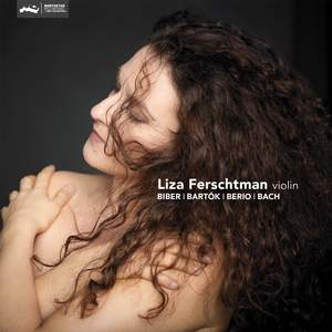 Liza Ferschtman plays Biber, Bartok, Berio & Bach
