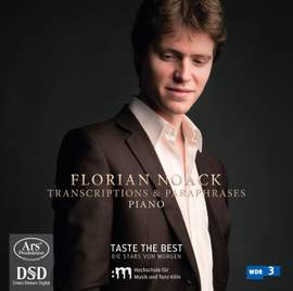 Transcriptions & Paraphrases for Piano (arr. F. Noack)