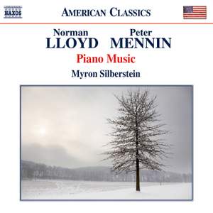 Norman Lloyd & Peter Mennin: Piano Music