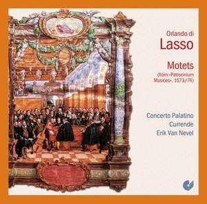 di Lasso: Motets (From Patrocinium Musices, 1573/74)