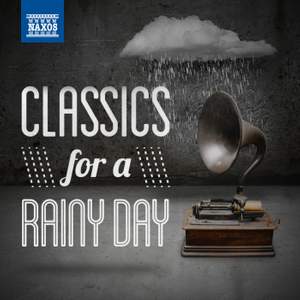 Classics for a Rainy Day