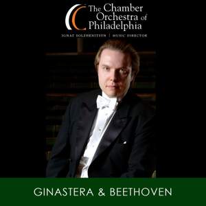 Ginastera & Beethoven