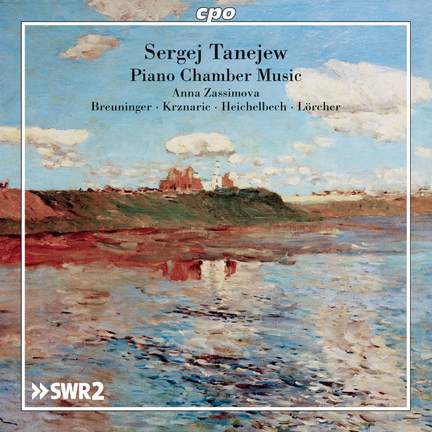 Tanejew: Piano Chamber Music