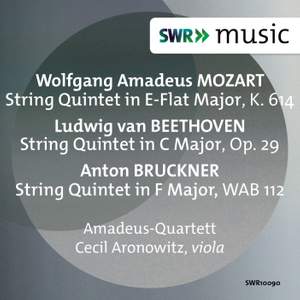 Mozart, Beethoven & Bruckner: String Quintets