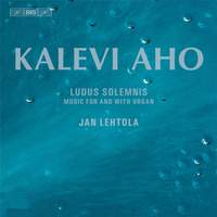 Kalevi Aho: Ludus Solemnis
