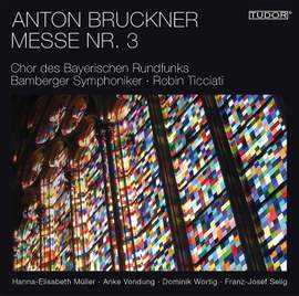 Bruckner: Mass No. 3 in F Minor, WAB 28