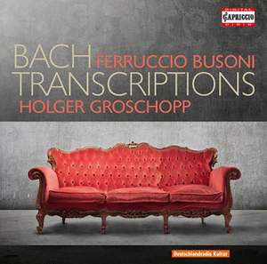 Busoni / Bach Transcriptions