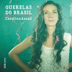Querelas do Brasil: Carolina Assad