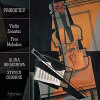 Prokofiev: Violin Sonatas & Five Melodies