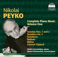 Nicolai Peyko: Complete Piano Music, Volume One