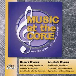 2014 Illinois Music Educators Association (ILMEA): Honors Chorus & All-State Chorus