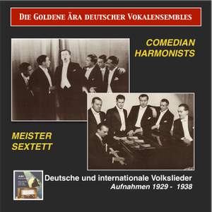 Die goldene Ära deutscher Vokalensembles (Recorded 1929-1938)