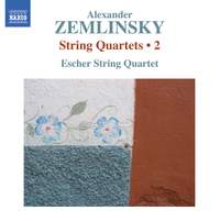 Zemlinsky: String Quartets, Volume 2