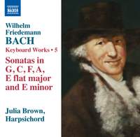 W. F. Bach - Keyboard Works Volume 5