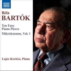 Bartók: 10 Easy Piano Pieces & Mikrokosmos, Vol. 1
