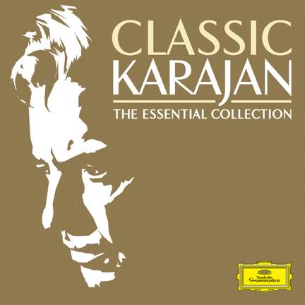 Classic Karajan: The Essential Collection - Deutsche Grammophon