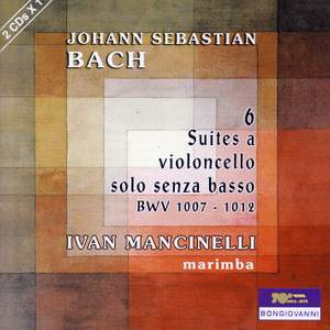 Bach, J S: Cello Suites Nos. 1-6, BWV1007-1012