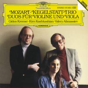 Mozart: Kegelstatt-Trio & Duos for Violin and Viola