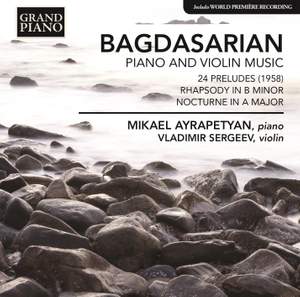 Bagdasarian: Piano and Violin Music