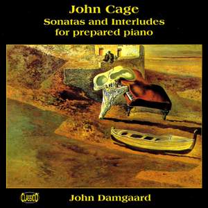 Cage: Sonatas and Interludes for Prepared Piano