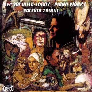 Villa-Lobos: Piano Works