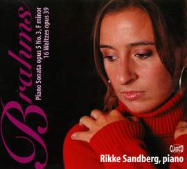 Brahms: Piano Sonata No. 3 & 16 Waltzes