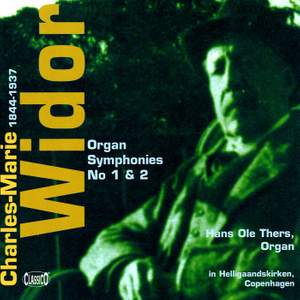 Widor: Organ Symphonies Nos. 1 & 2