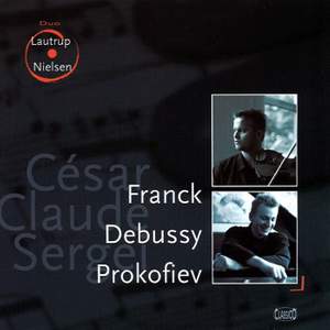 Franck, Debussy & Prokofiev: Violin Sonatas