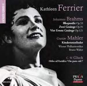 Kathleen Ferrier: Brahms, Mahler, Gluck
