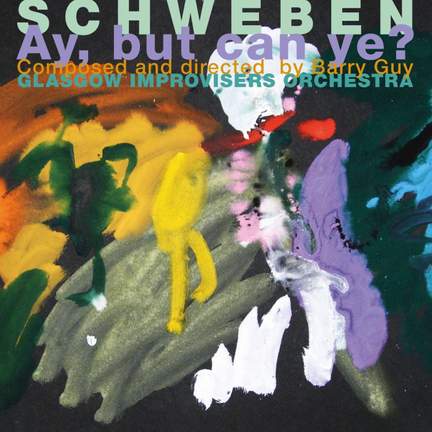 Schweben (Ay, But Can Ye?)