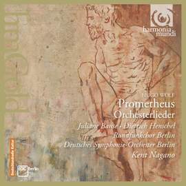 Wolf: Prometheus & Orchestral Songs