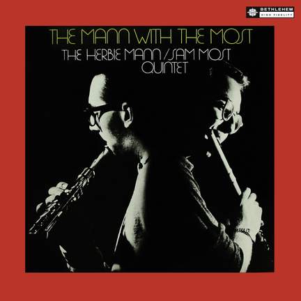 Herbie Mann & Sam Most Quintet (Original Recording Remastered 2013)