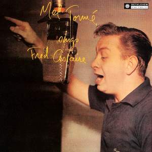 Mel Tormé Sings Fred Astaire (Original Recording Remastered 2013