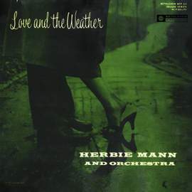 Love and the Weather (Original Recording Remastered 2013)