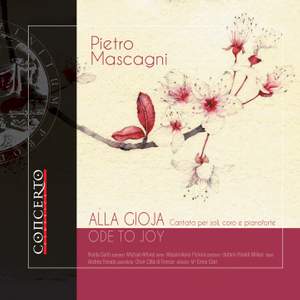 Mascagni: Alla Gioja (Ode to Joy)