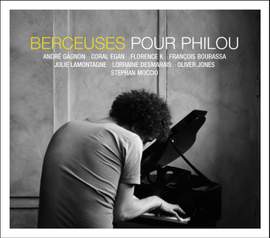 Berceuses pour Philou