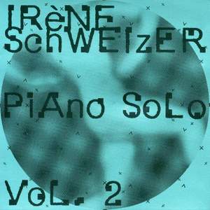 Irène Schweizer: Piano Solo, Vol. 2 (Live)