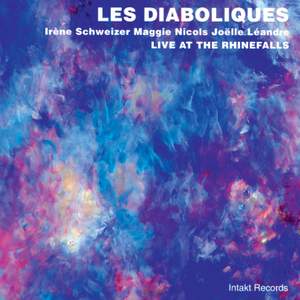 Les Diaboliques: Live at the Rhinefalls