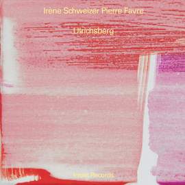 Schweizer/Favre: Ulrichsberg
