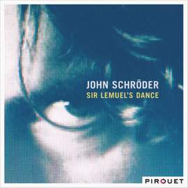 J. Schröder: Sir Lemuel's Dance