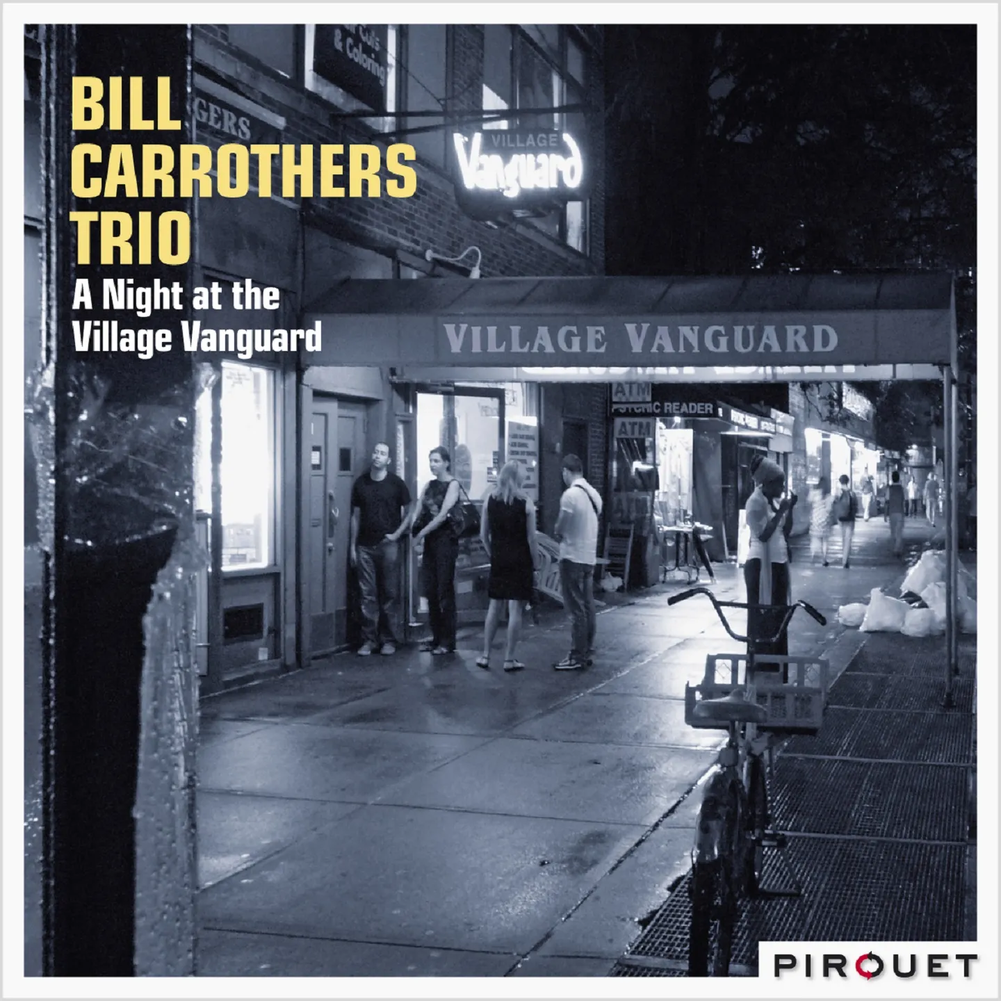 A Night at the Village Vanguard - Pirouet Records: PIT3056