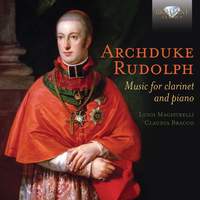 Archduke Rudolph: Music for clarinet and piano