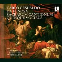 Carlo Gesualdo da Venosa: Sacrarum Cantionum