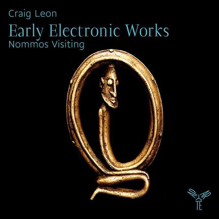Craig Leon: Nommos & Visiting