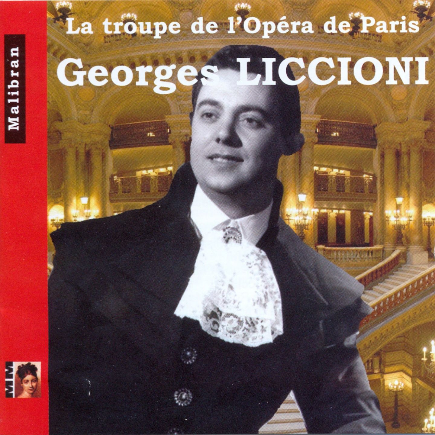 Singers of the Paris Opera - Georges Liccioni
